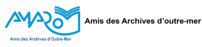 Association des Amis des Archives d'Outre-Mer (AMAROM)